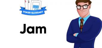 Cos'è un 'jam' nel poker?